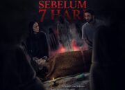 Ini Dia Lima Fakta Film Horor ‘Sebelum 7 Hari’, Udah Nonton Kelen!