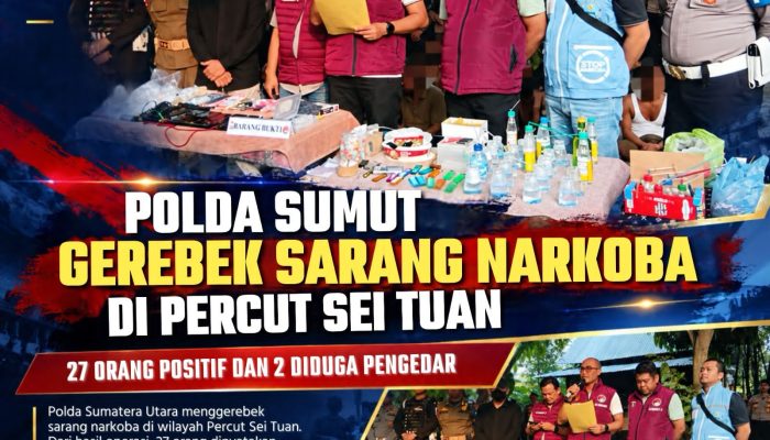Polda Sumut Gerebek Lokasi Diduga Sarang Narkoba di Percut Sei Tuan, 27 Orang Positif dan Dua Diduga Pengedar